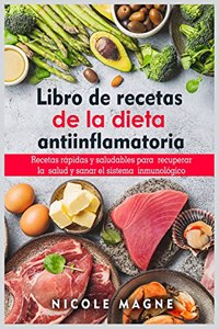 Libro de recetas de la dieta antiinflamatoria