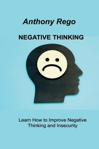 Negative Thinking