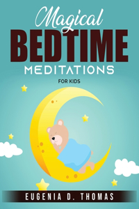 Magical Bedtime Meditations