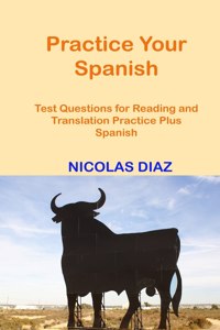 Practice Your Spanish!