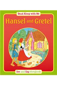 Hansel and Gretel