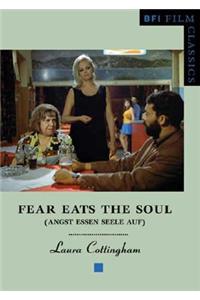 Fear Eats the Soul: (