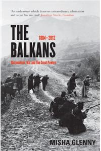 The Balkans, 1804-2012
