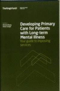 Developing Primary Care for Patients with Long-term Mental Illness