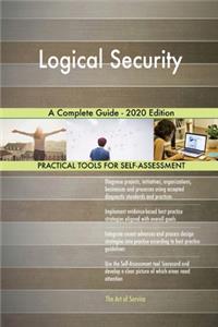 Logical Security A Complete Guide - 2020 Edition