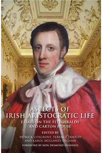Aspects of Irish Aristocratic Life