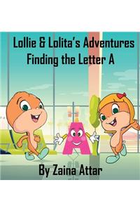 Lollie and Lolita's Adventures