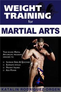 Weight Training for Martial Arts