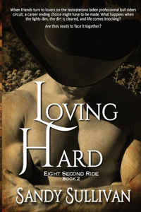 Loving Hard