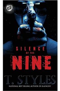 Silence of the Nine (the Cartel Publications Presents)