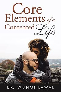 Core Elements of a Contented Life