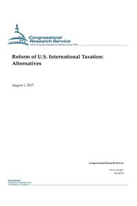 Reform of U.S. International Taxation