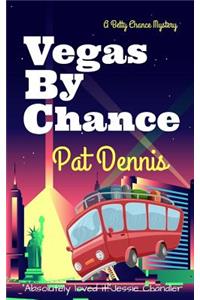 Vegas by Chance