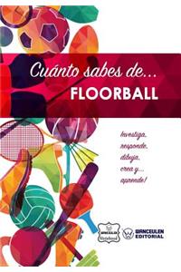 Cuánto sabes de... Floorball