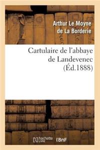 Cartulaire de l'Abbaye de Landevenec (Éd.1888)