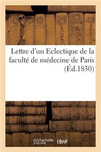 Lettre d'Un Eclectique de la Faculté de Médecine de Paris (Éd.1830)