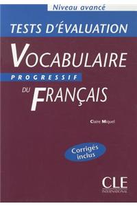 Vocabulaire Progressif Du Francais Tests D'Evaluation (Advanced)