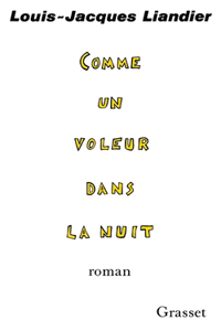 Comme un voleur dans la nuit