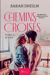 Chemins croisés - Tome 2