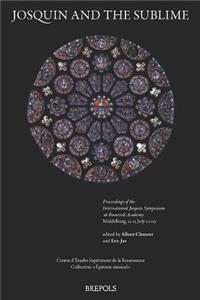 Josquin and the Sublime