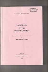 Saint Paul. Epitre Aux Philippiens