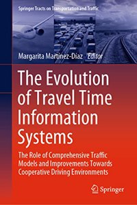 The Evolution of Travel Time Information Systems