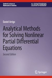 Analytical Methods for Solving Nonlinear Partial Differential Equations