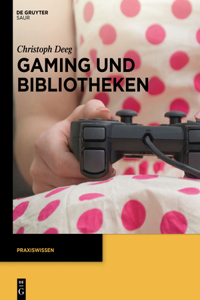 Gaming Und Bibliotheken
