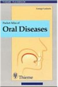 Color Atlas of Oral Diseases: Pocket Atlas