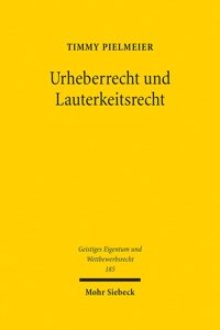 Urheberrecht Und Lauterkeitsrecht