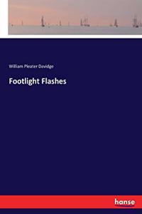 Footlight Flashes