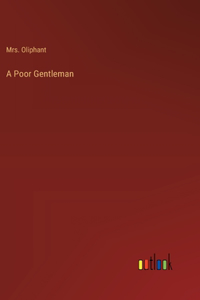 Poor Gentleman