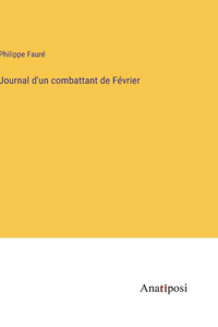 Journal d'un combattant de Février