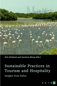 Sustainable Practices in Tourism and Hospitality