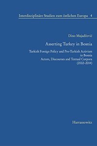 Asserting Turkey in Bosnia