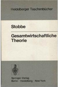 Gesamtwirtschaftliche Theorie