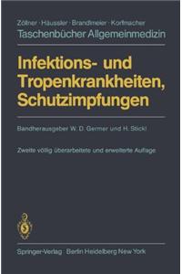 Infektions- Und Tropenkrankheiten, Schutzimpfungen