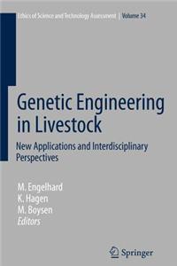 Genetic Engineering in Livestock