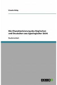 Die Charakterisierung Des Englischen Und Deutschen Aus Typologischer Sicht