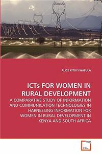 ICTs FOR WOMEN IN RURAL DEVELOPMENT