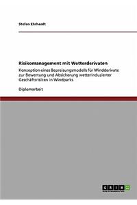 Risikomanagement mit Wetterderivaten