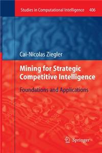 Mining for Strategic Competitive Intelligence