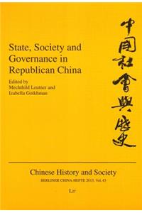State, Society and Governance in Republican China, 43