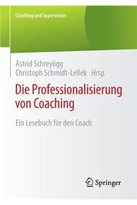 Die Professionalisierung Von Coaching