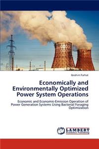 Economically and Environmentally Optimized Power System Operations