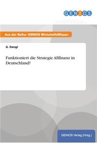 Funktioniert die Strategie Allfinanz in Deutschland?