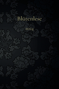 Blütenlese 2024