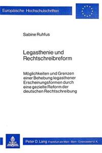 Legasthenie und Rechtschreibreform