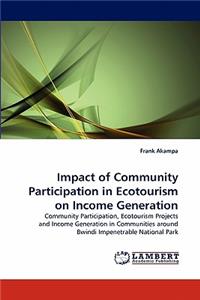 Impact of Community Participation in Ecotourism on Income Generation