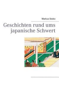 Geschichten rund ums japanische Schwert